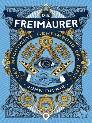 cover image of Die Freimaurer – Der mächtigste Geheimbund der Welt